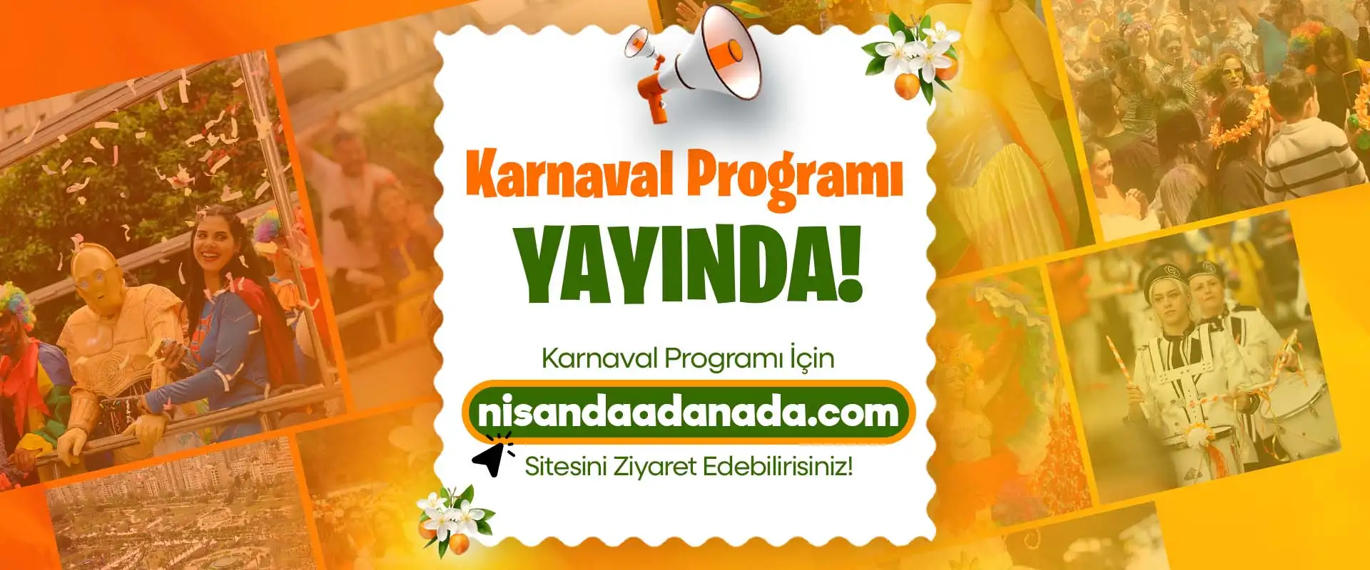 2026 Karnaval Programı | Adana Portakal Çiçeği Karnavalı