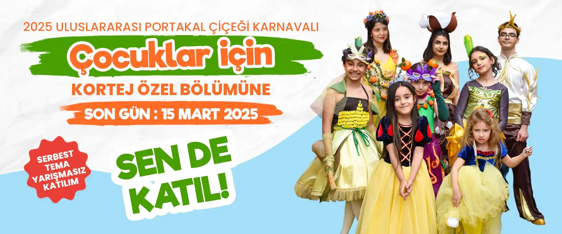 ÇOCUKLAR İÇİN KORTEJ ÖZEL BÖLÜMÜNE SEN DE KATIL | Nisan'da Adana'da