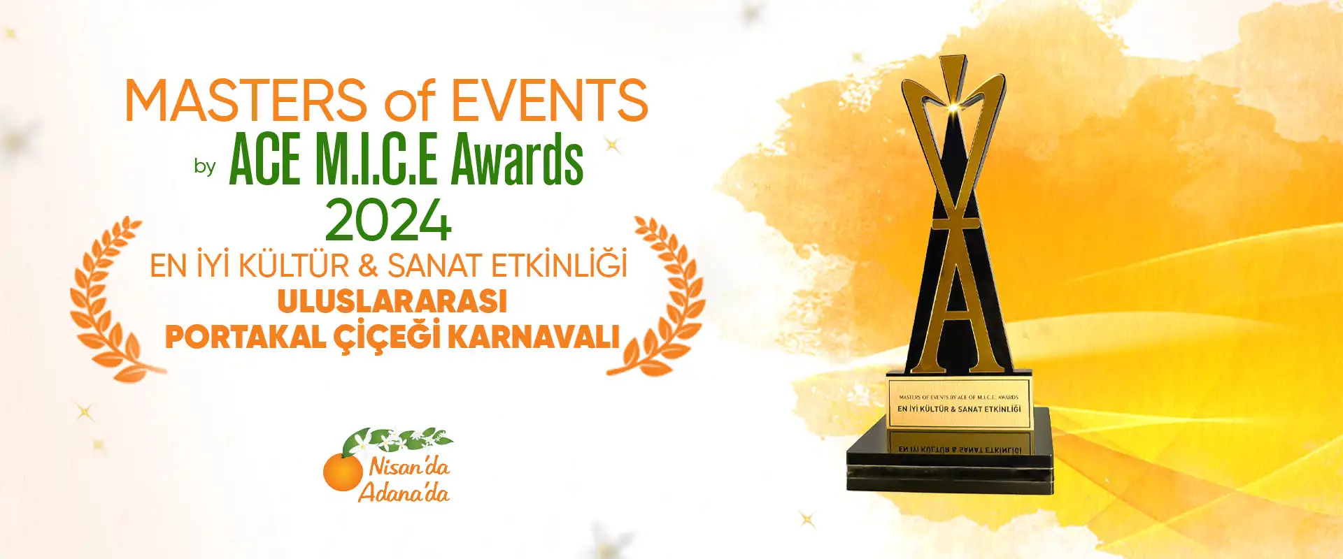 MASTER OF EVENTS ACE MICE AWARDS 2024 | Nisan'da Adana'da