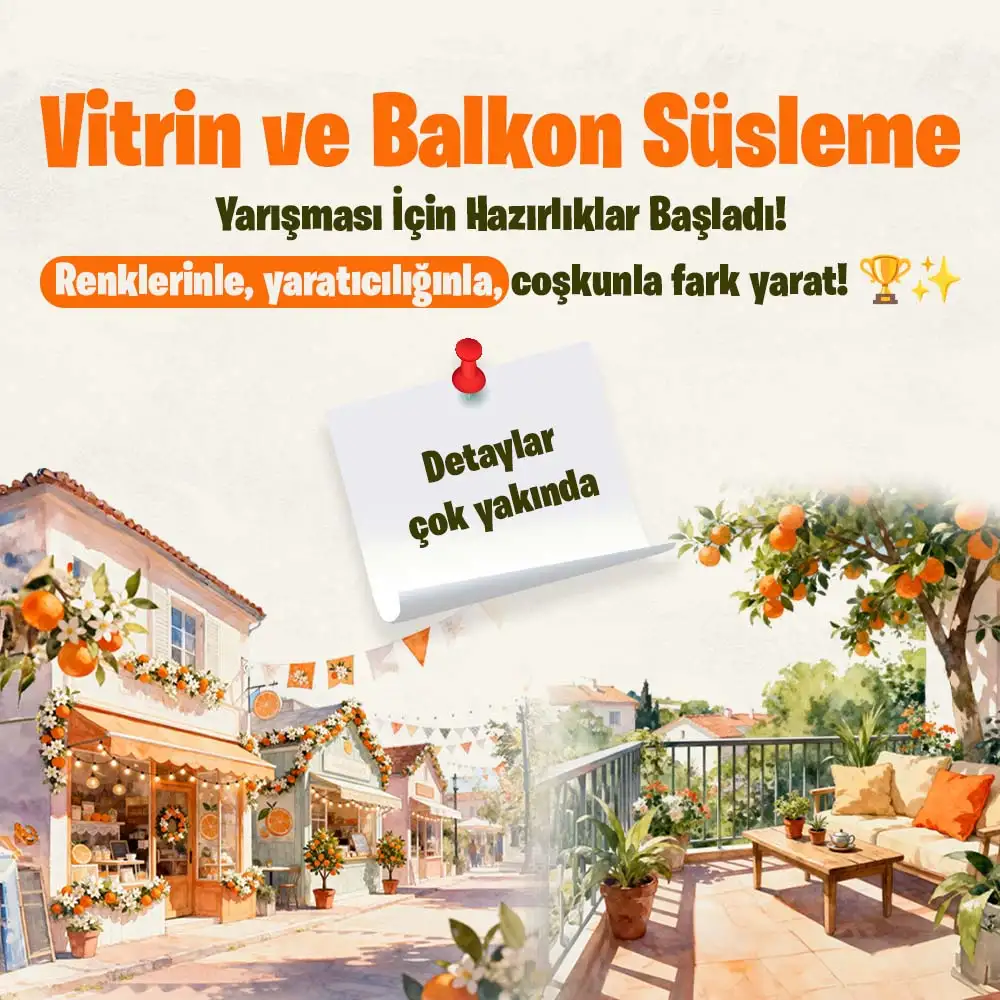 Vitrin ve Balkon Süsleme Yarışması | Nisan'da Adana'da